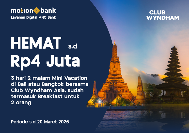 Hemat s.d. Rp4 Juta Club Wyndham Asia