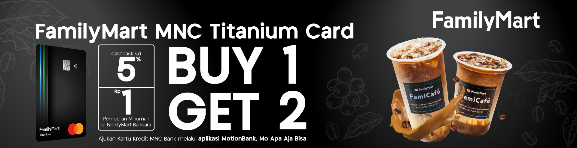 FamilyMart MNC Titanium Card