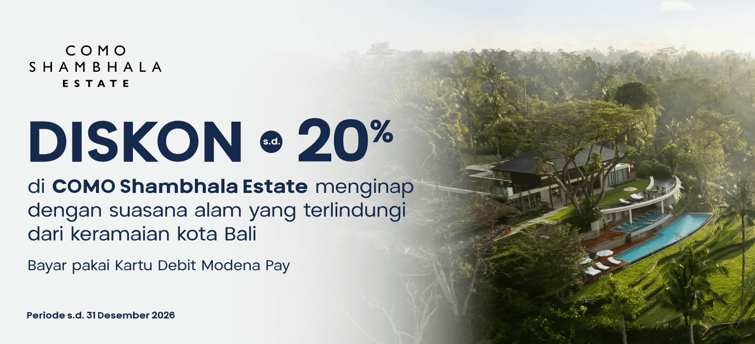 Diskon s.d. 20% di COMO Shambhala Estate