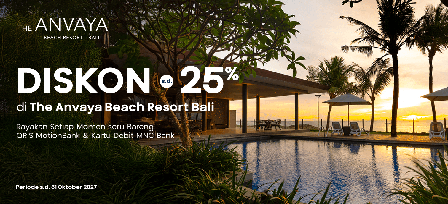 Diskon s.d. 25% di The ANVAYA Beach Resort Bali